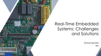 Real Time Embedded Systems Challenges And Solutions PPT Example AT