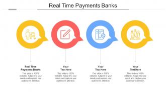 Real Time Payments Banks Ppt Powerpoint Presentation Model Elements Cpb
