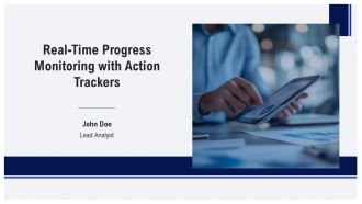 Real Time Progress Monitoring With Action Trackers PPT Outline AT