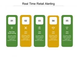 Real time retail alerting ppt powerpoint presentation summary picture cpb