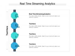Real time streaming analytics ppt powerpoint presentation portfolio structure cpb