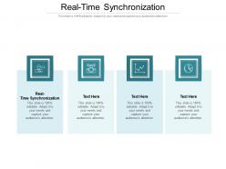 Real time synchronization ppt powerpoint presentation pictures graphic tips cpb