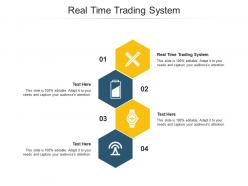 Real time trading system ppt powerpoint presentation show portrait cpb