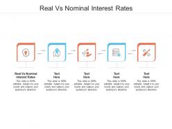 Real vs nominal interest rates ppt powerpoint presentation styles microsoft cpb