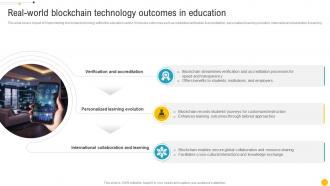Real World Blockchain Technology Outcomes In Education Blockchain Role In Education BCT SS