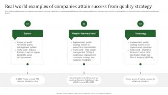 Real World Examples Of Companies Attain Success From Quality Strategy Strategy SS