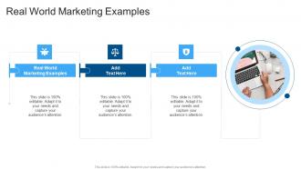 Real World Marketing Examples In Powerpoint And Google Slides Cpb
