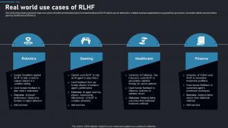 Real World Use Cases Of RLHF Reinforcement Learning Guide To Transforming Industries AI SS