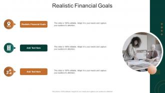 Realistic Financial Goals In Powerpoint And Google Slides Cpb