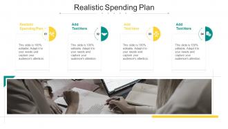 Realistic Spending Plan In Powerpoint And Google Slides Cpb