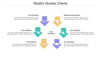 Realtor Quotes Clients Ppt Powerpoint Presentation Summary Visuals Cpb