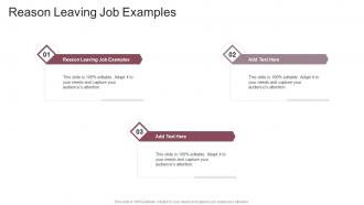 Reason Leaving Job Examples In Powerpoint And Google Slides Cpb