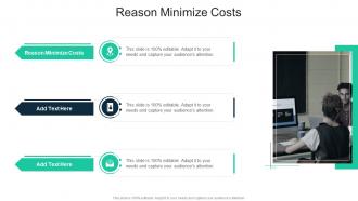 Reason Minimize Costs In Powerpoint And Google Slides Cpb