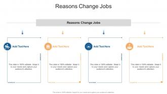 Reasons Change Jobs In Powerpoint And Google Slides Cpb