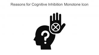 Reasons For Cognitive Inhibition Monotone Icon In Powerpoint Pptx Png And Editable Eps Format
