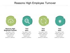 Reasons high employee turnover ppt powerpoint presentation ideas topics cpb