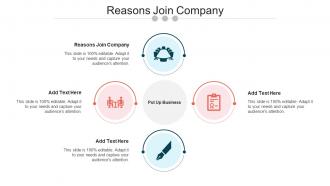 Reasons Join Company In Powerpoint And Google Slides Cpb
