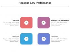 Reasons low performance ppt powerpoint presentation professional smartart cpb