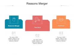 Reasons merger ppt powerpoint presentation portfolio slides cpb