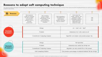 Reasons To Adopt Soft Computing Technique Soft Computing