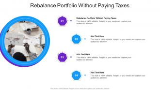Rebalance Portfolio Without Paying Taxes In Powerpoint And Google Slides Cpb