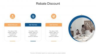 Rebate Discount In Powerpoint And Google Slides Cpb