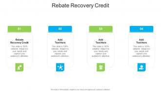 Rebate Recovery Credit In Powerpoint And Google Slides Cpb