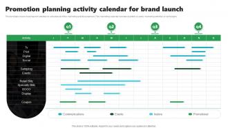 Rebrand Launch Plan Promotion Planning Activity Calendar For Brand Launch
