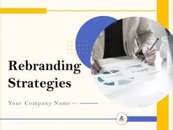Rebranding strategies powerpoint presentation slides