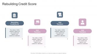 Rebuilding Credit Score In Powerpoint And Google Slides Cpb