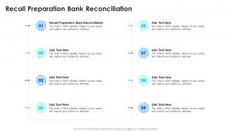 Recall Preparation Bank Reconciliation In Powerpoint And Google Slides Cpb