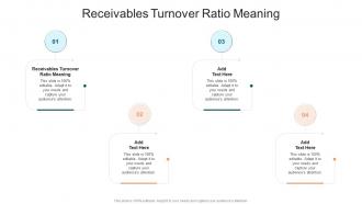 Receivables Turnover Ratio Meaning In Powerpoint And Google Slides Cpb