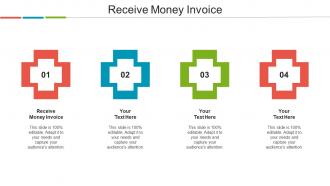 Receive Money Invoice Ppt Powerpoint Presentation Show Gridlines Cpb