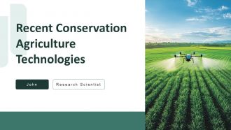 Recent Conservation Agriculture Technologies PPT Graphics ACP