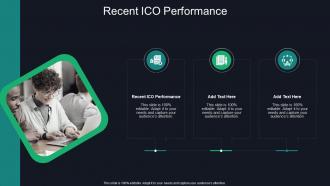 Recent ICO Performance In Powerpoint And Google Slides Cpb