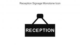 Reception Signage Monotone Icon In Powerpoint Pptx Png And Editable Eps Format