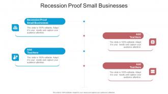 Recession Proof Small Businesses In Powerpoint And Google Slides Cpb
