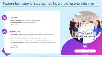 Recognition Video To Increase Retention Healthcare Marketing Ideas To Boost Sales Strategy SS V
