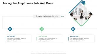 Recognize Employees Job Well Done In Powerpoint And Google Slides Cpb