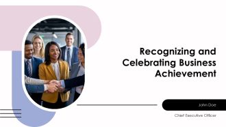 Recognizing And Celebrating Business Achievement PPT Slides AT