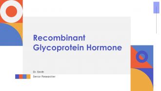 Recombinant Glycoprotein Hormone PPT PowerPoint ACP