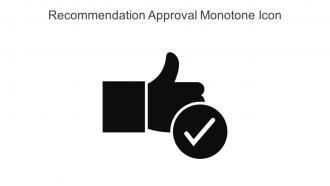Recommendation Approval Monotone Icon In Powerpoint Pptx Png And Editable Eps Format