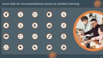 Recommendations Based On Machine Learning Powerpoint Presentation Slides Informative Slides