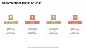 Recommended Banks Savings In Powerpoint And Google Slides Cpb