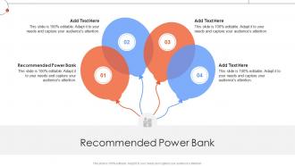Recommended Power Bank In Powerpoint And Google Slides CPP