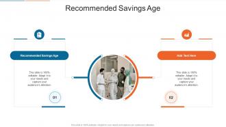 Recommended Savings Age In Powerpoint And Google Slides Cpb