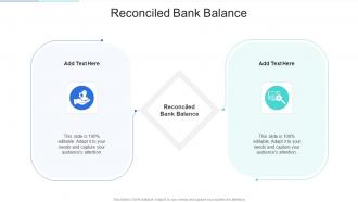 Reconciled Bank Balance In Powerpoint And Google Slides Cpb