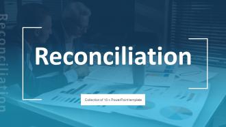 Reconciliation Powerpoint Ppt Template Bundles