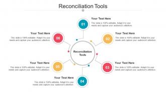 Reconciliation Tools Ppt Powerpoint Presentation Model Graphics Example Cpb