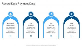 Record Date Payment Date In Powerpoint And Google Slides Cpb